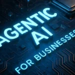 Agentic AI Transforming Business in 2025